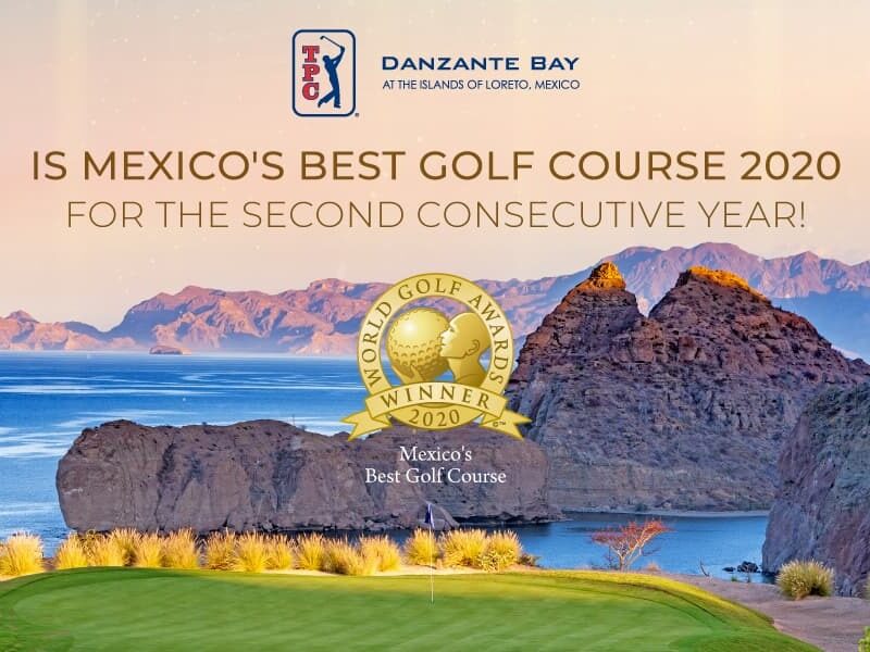 TPC Danzante Bay Named Mexico’s Best Golf Course 2020 by the World Golf Awards